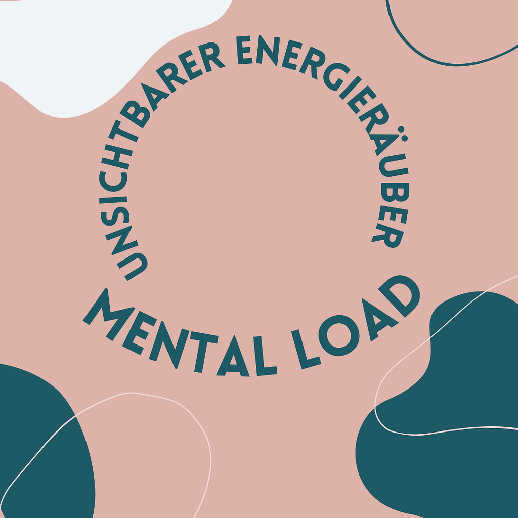 Mental Load