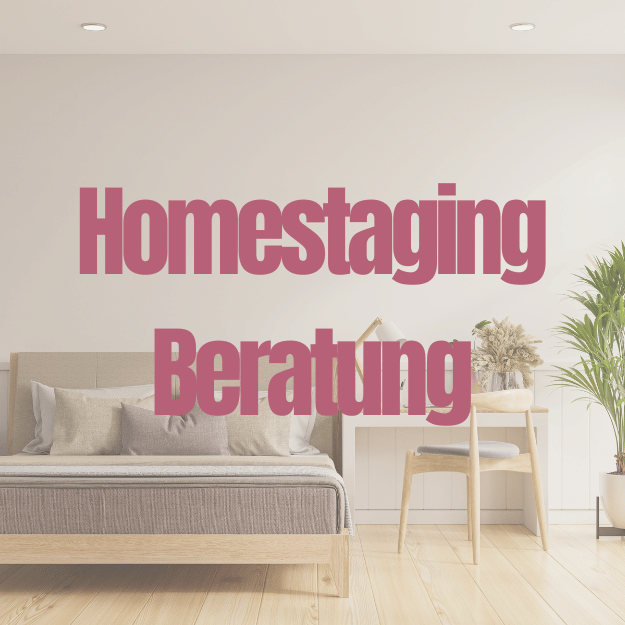 Homestaging Beratung